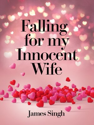 cover image of Falling For My Innocent Wife